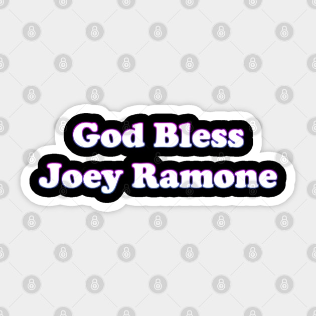 God Bless Joey Ramone Sticker by CaptainOceanSkydive